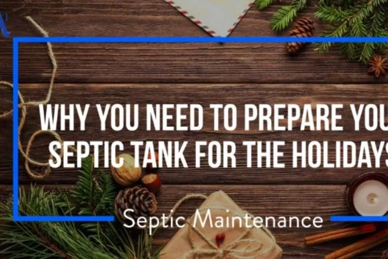 Preparing Your Septic System for Vacation Absences